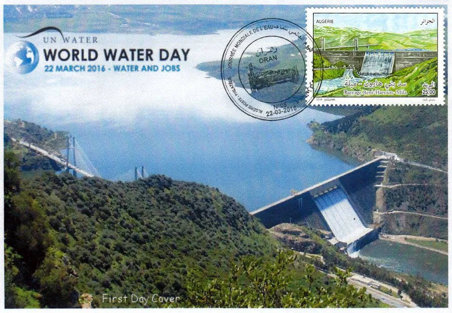 2016 Emission n° 05 - Enveloppe 1er jour Journée mondiale de l'eau - Barrage Beni Haroun Mila
